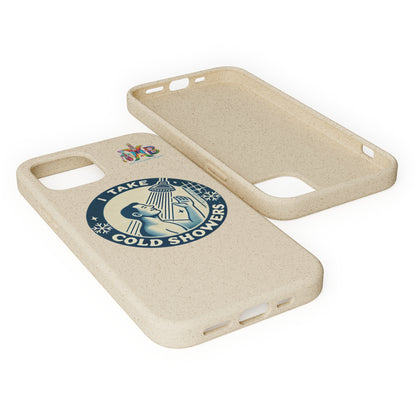 'I Take Cold Showers'_Plastic Free Biodegradable Phone Case (MHB Edition)