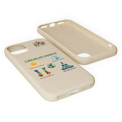 I Wear My Habits — Plastic Free Biodegradable Phone Case