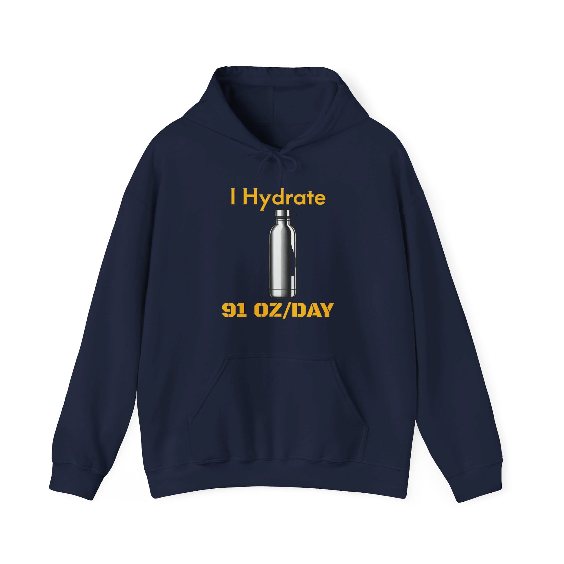 I Hydrate Woman's Hoodie_91 oz/day - My Higher Being