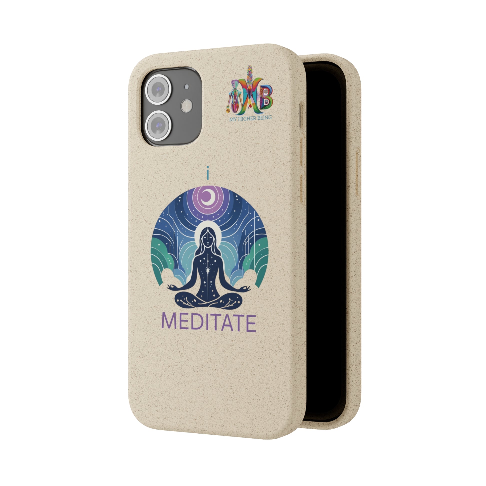 'I Meditate'_Plastic Free Biodegradable Phone Case (MHB Edition) - My Higher Being