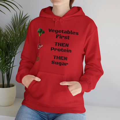 Vegetables First Hoodie - My Higher Being