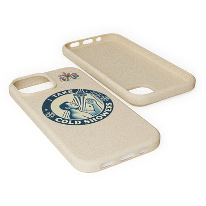 'I Take Cold Showers'_Plastic Free Biodegradable Phone Case (MHB Edition)