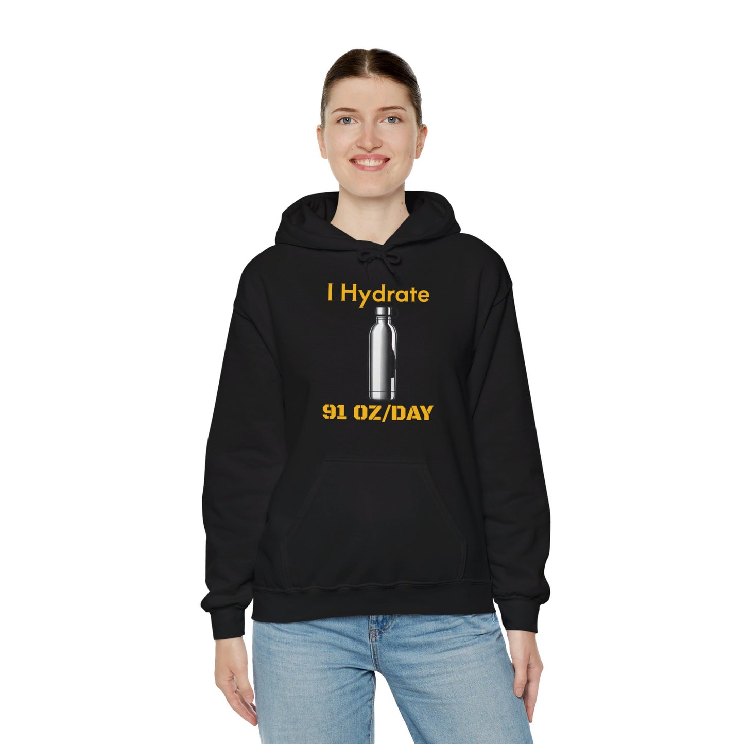 I Hydrate Woman's Hoodie_91 oz/day - My Higher Being