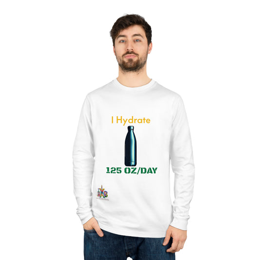 'I Hydrate 125 OZ/DAY'_100% Organic Cotton Long Sleeve Tee