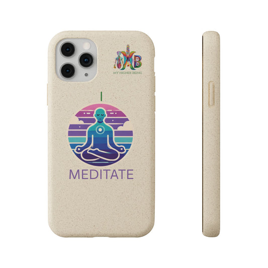 'I Meditate'_Plastic Free Biodegradable Phone Case