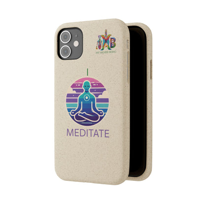 I Meditate — Plastic Free Biodegradable Phone Case — Design 4
