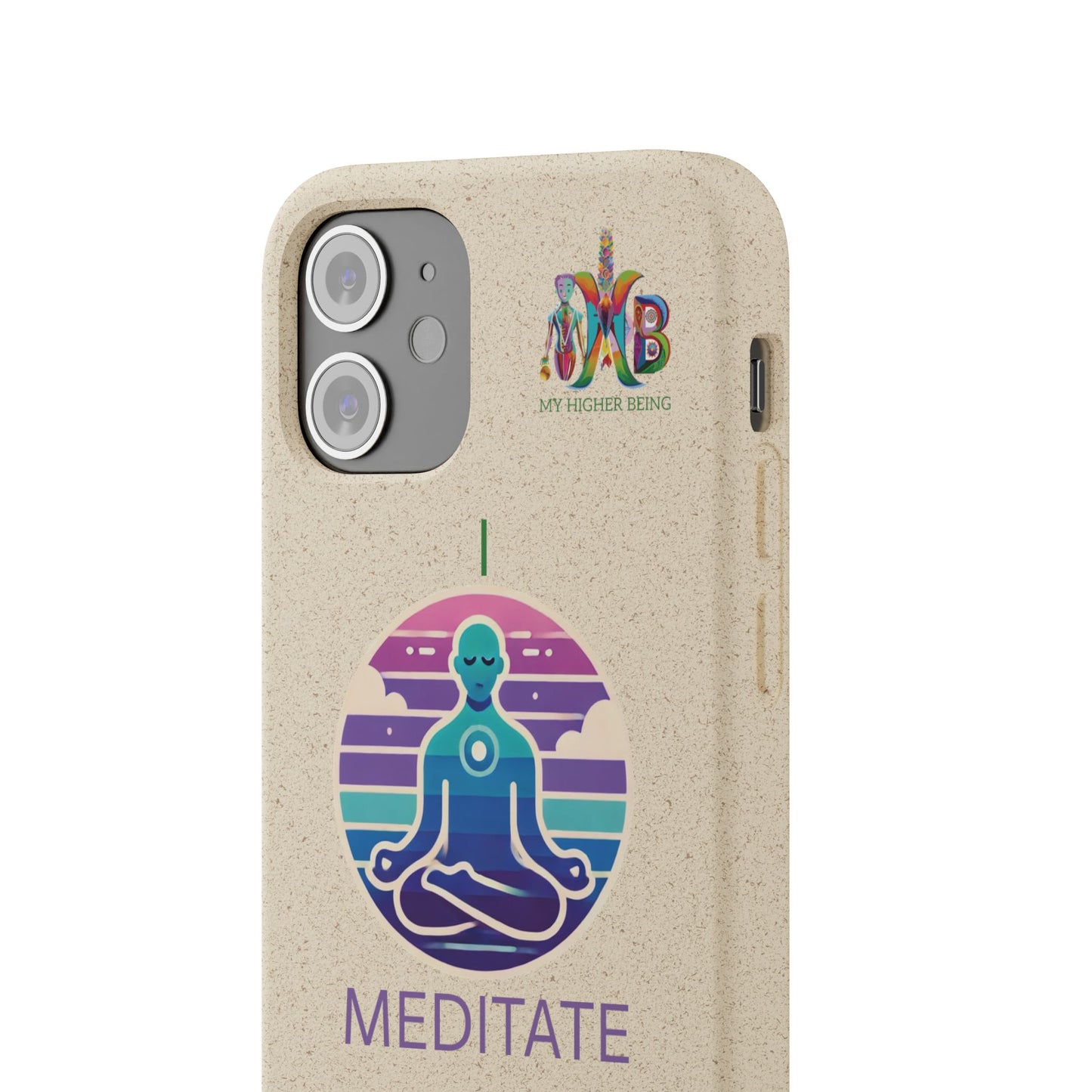 I Meditate — Plastic Free Biodegradable Phone Case — Design 4