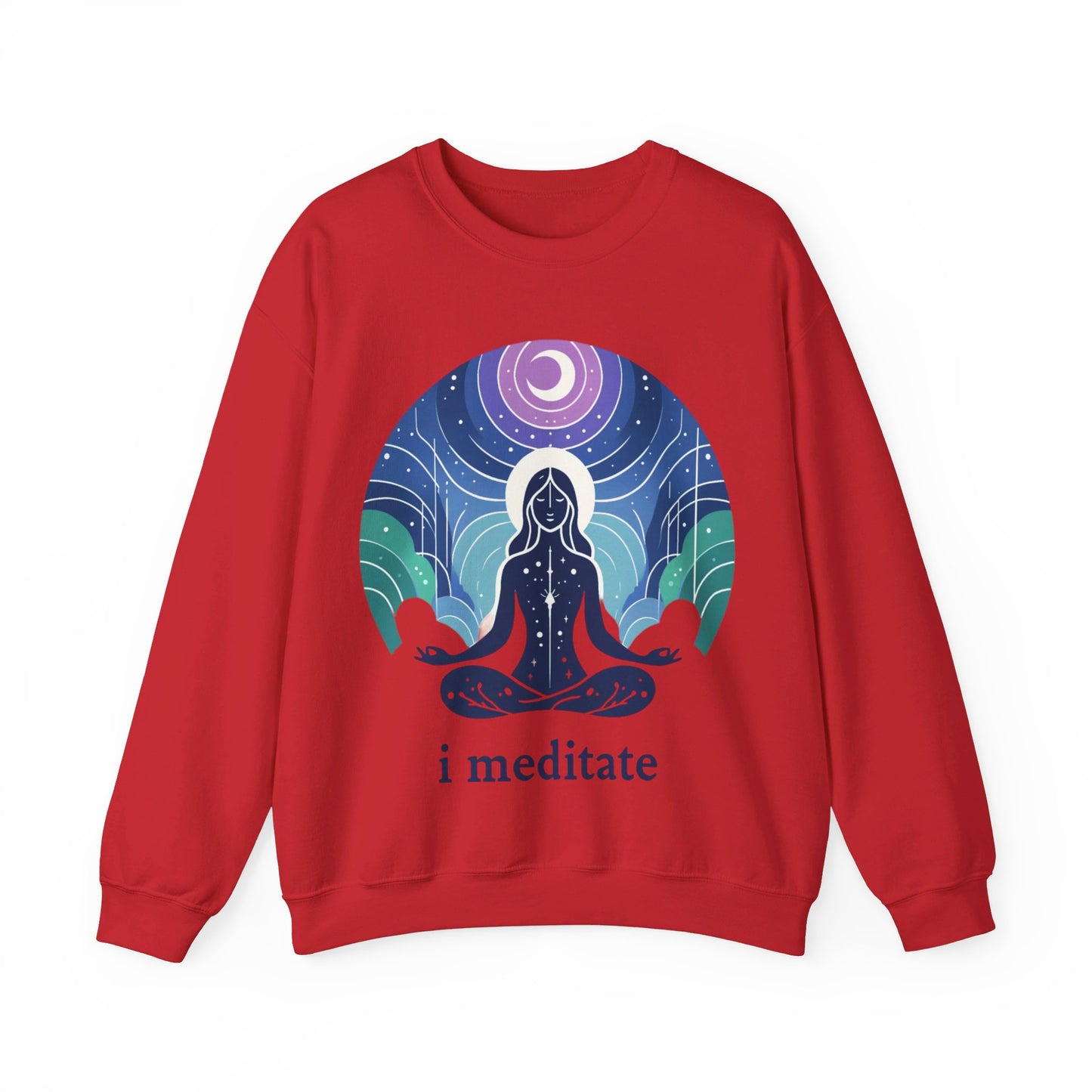 I Meditate Woman's Sweatshirt - My Higher Being