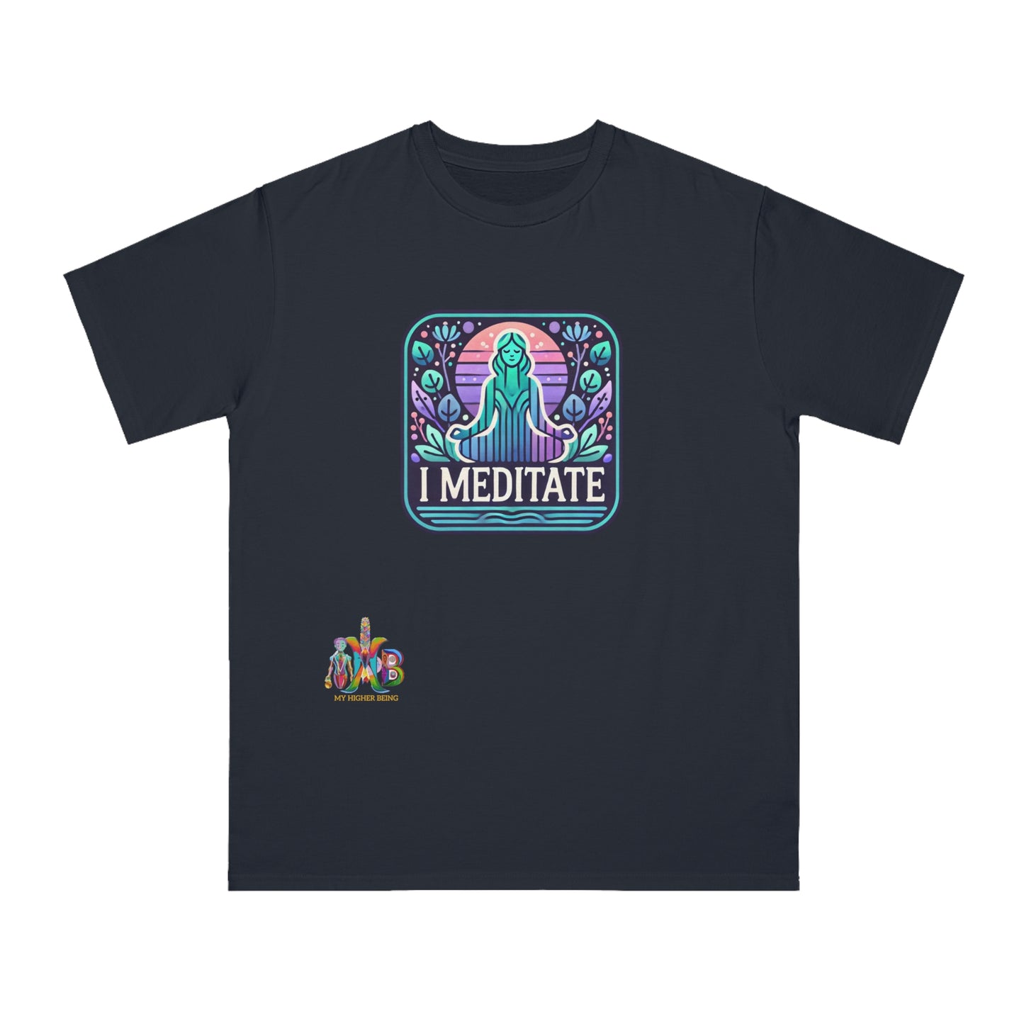 Copy of 'I Meditate'_100% Organic Cotton T-Shirt