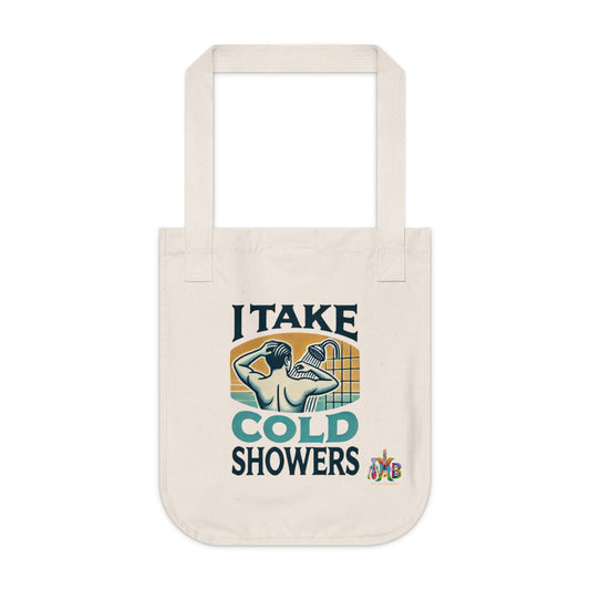 'I Take Cold Showers'_100% Organic Cotton Canvas Tote Bag