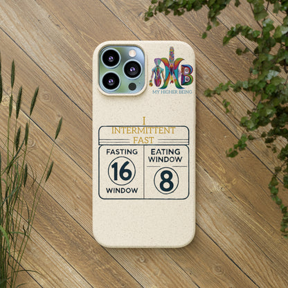 'I Intermittent Fast_16-8'_Plastic Free Biodegradable Phone Case (MHB Edition)