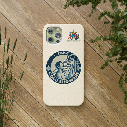 I Take Cold Showers — Plastic Free Biodegradable Phone Case — Design 2