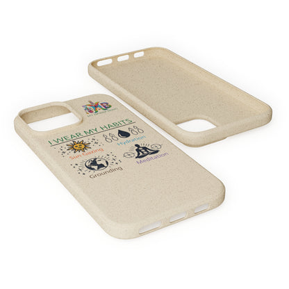 I Wear My Habits — Plastic Free Biodegradable Phone Case — MHB Edition