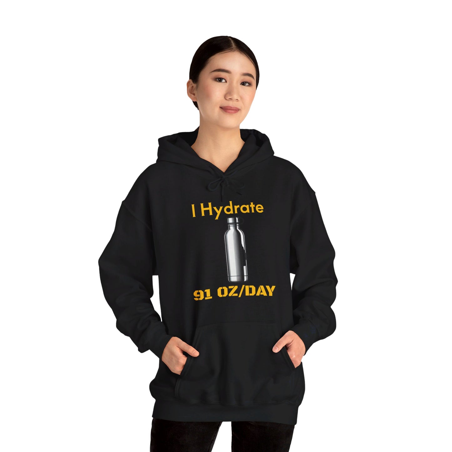 I Hydrate Woman's Hoodie_91 oz/day - My Higher Being