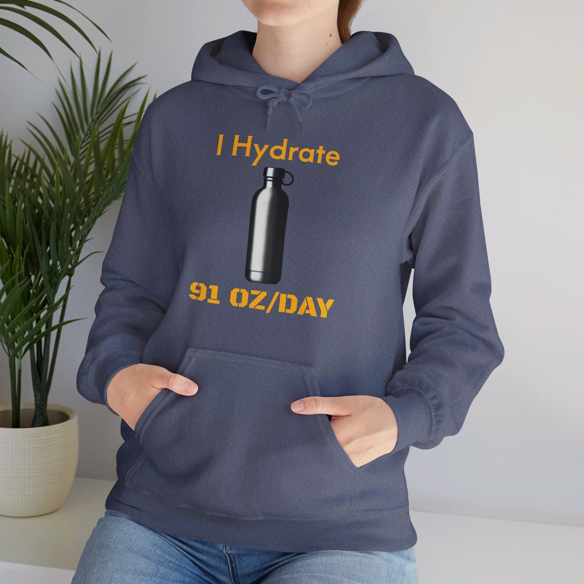 I Hydrate Woman's Hoodie_91 oz/day - My Higher Being