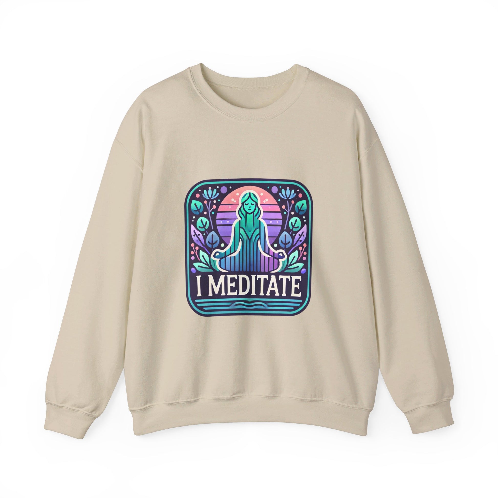 I Meditate Woman's Sweatshirt - My Higher Being