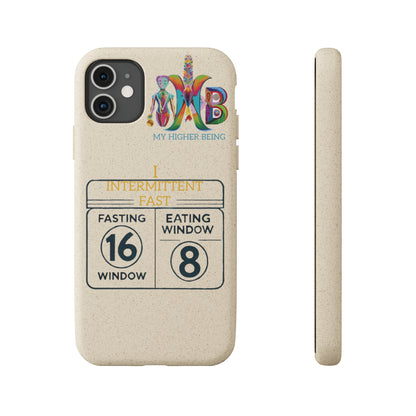 'I Intermittent Fast_16-8'_Plastic Free Biodegradable Phone Case (MHB Edition)