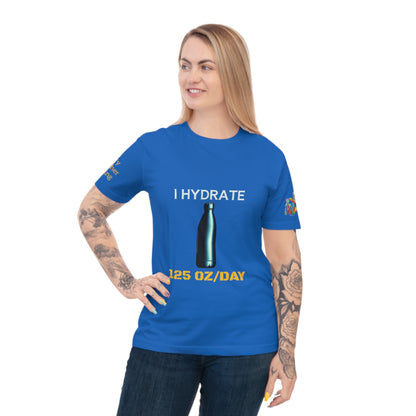 'I Hydrate 125 OZ/DAY' (MHB EDITION)_100% Organic Cotton T-Shirt