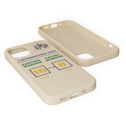 'I Intermittent Fast_16 - 8'_Plastic Free Biodegradable Phone Case (MHB Edition) - My Higher Being