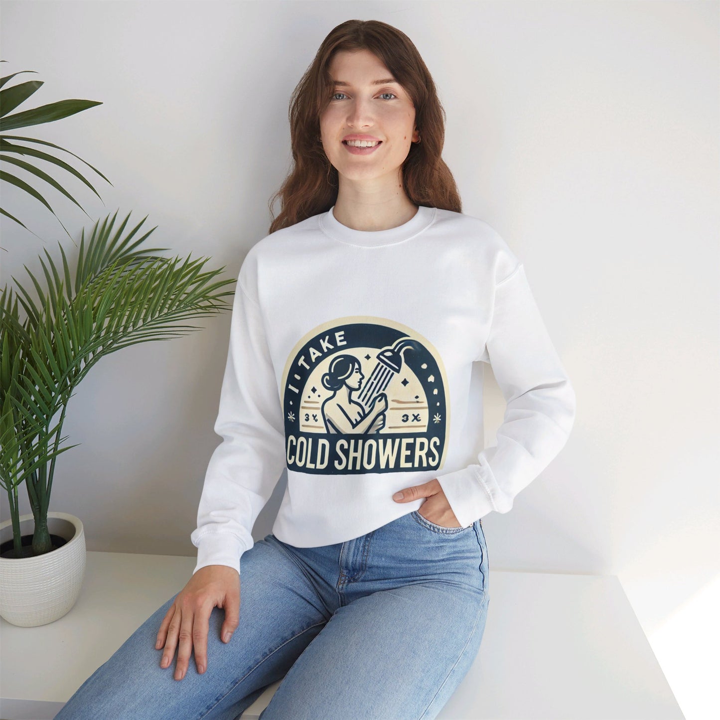 I Take Cold Showers Woman's Sweatshirt - My Higher Being