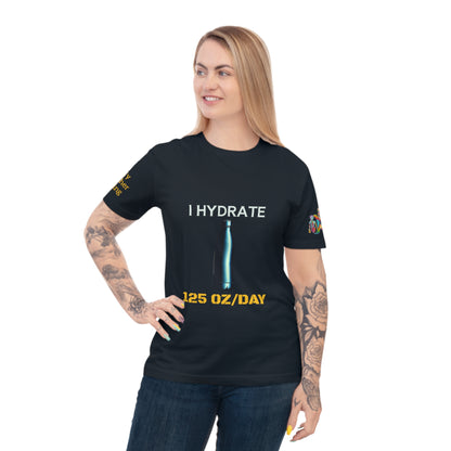 'I Hydrate 125 OZ/DAY' (MHB EDITION)_100% Organic Cotton T-Shirt