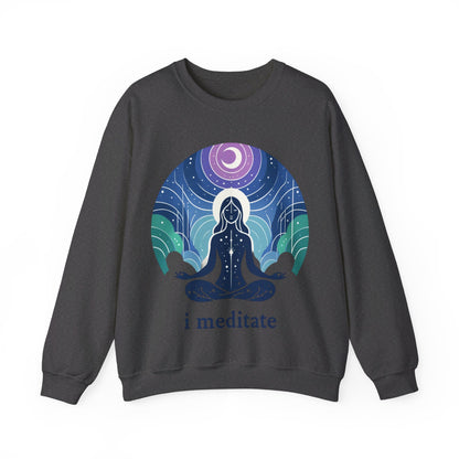 I Meditate Woman's Sweatshirt - My Higher Being