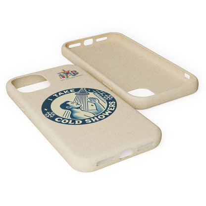 I Take Cold Showers — Plastic Free Biodegradable Phone Case — Design 2