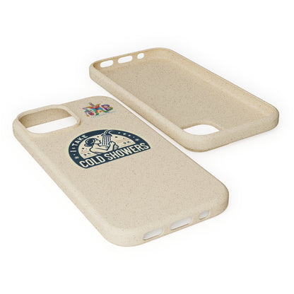 'I Take Cold Showers'_Plastic Free Biodegradable Phone Case (MHB Edition)