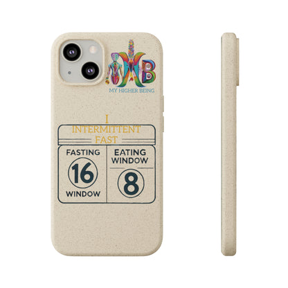 'I Intermittent Fast_16-8'_Plastic Free Biodegradable Phone Case (MHB Edition)