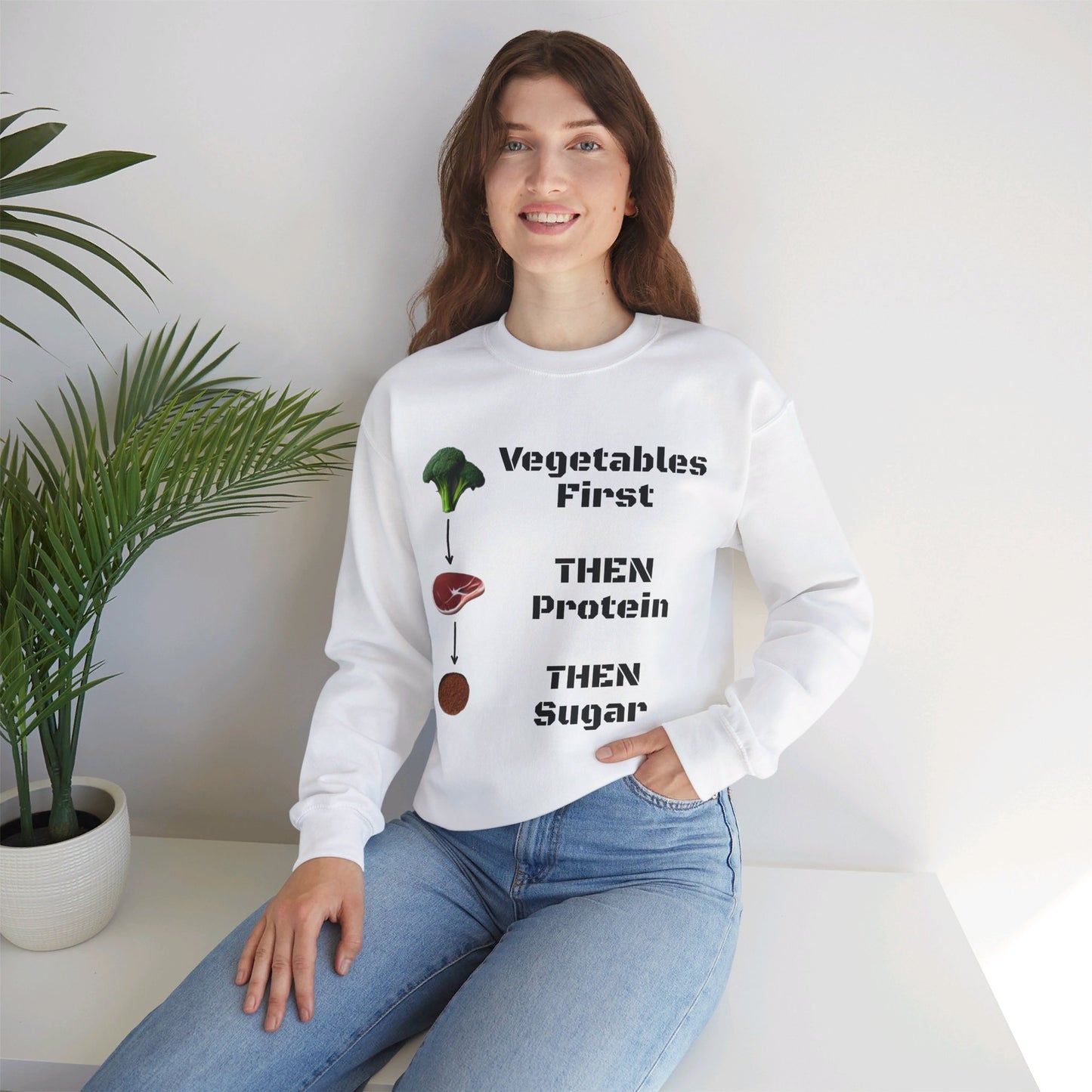 Vegetables First Sweatshirt - My Higher Being