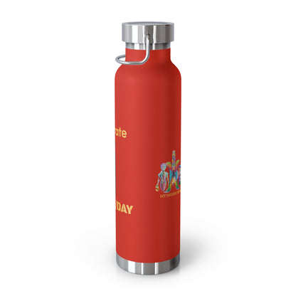 'I Hydrate 125 OZ/DAY'_Copper Vacuum Insulated Bottle, 22oz