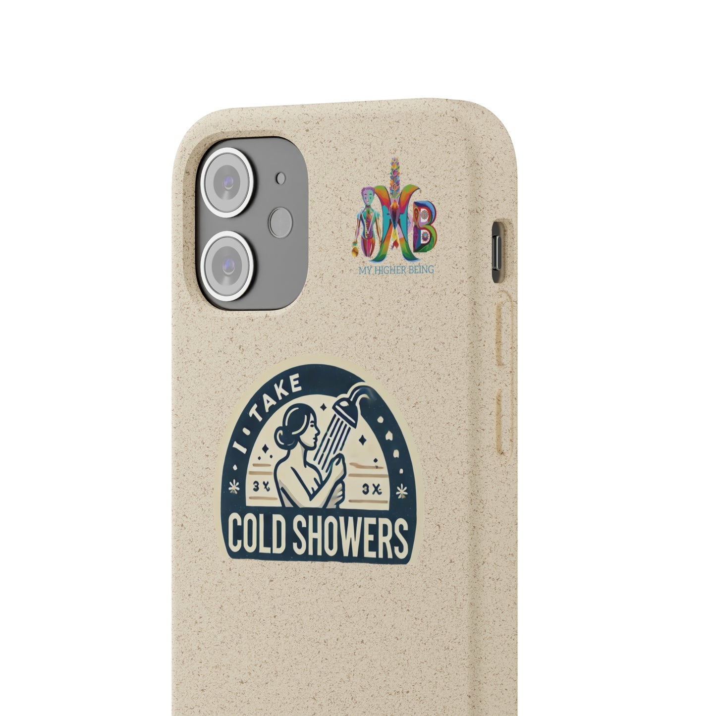 'I Take Cold Showers'_Plastic Free Biodegradable Phone Case (MHB Edition)