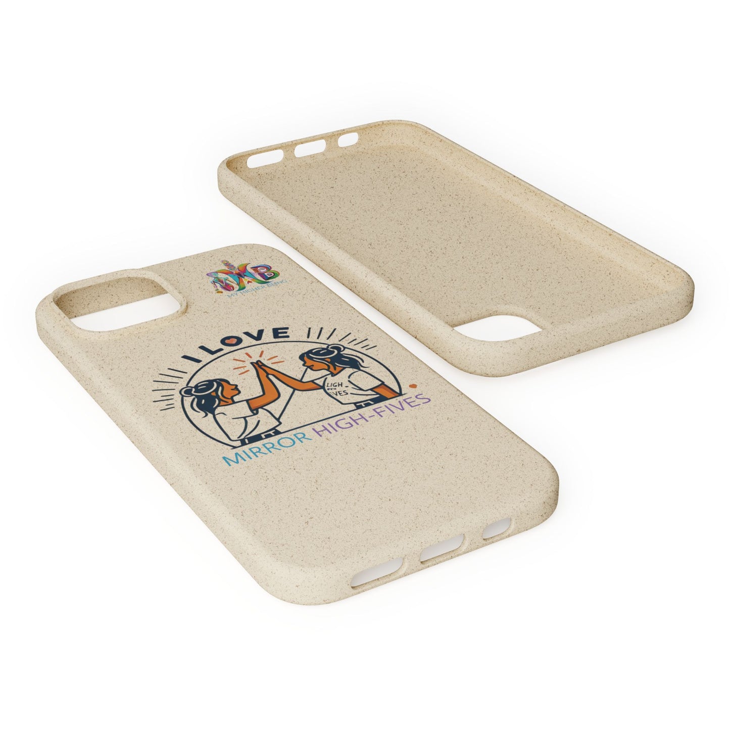 I Love Mirror High-Fives — Plastic Free Biodegradable Phone Case — MHB Edition
