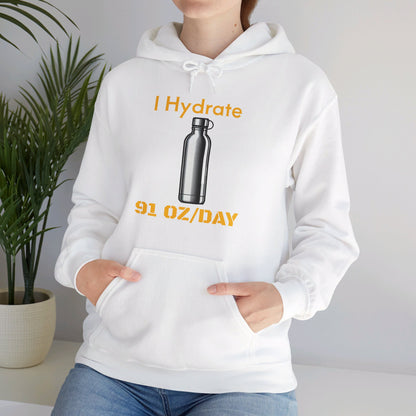 I Hydrate Woman's Hoodie_91 oz/day - My Higher Being