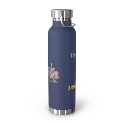 'I Hydrate 125 OZ/DAY'_Copper Vacuum Insulated Bottle, 22oz