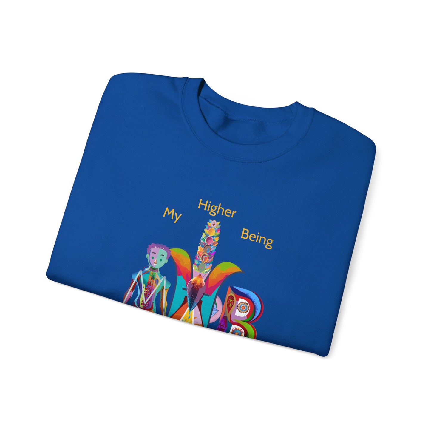 My Higher Being Sweatshirt - My Higher Being