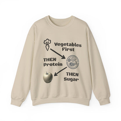 Vegetables First Sweatshirt - My Higher Being