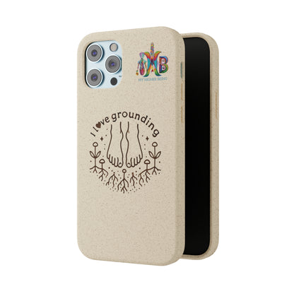 'I Love Grounding'_Plastic Free Biodegradable Phone Case (MHB Edition) - My Higher Being