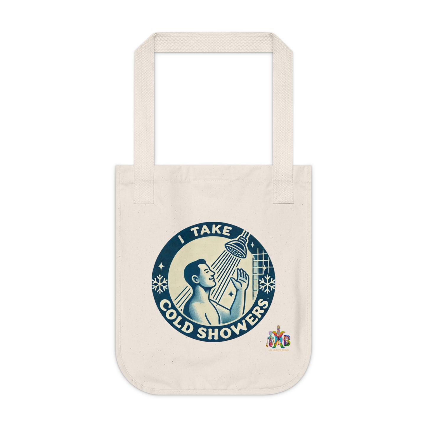 'I Take Cold Showers'_100% Organic Cotton Canvas Tote Bag