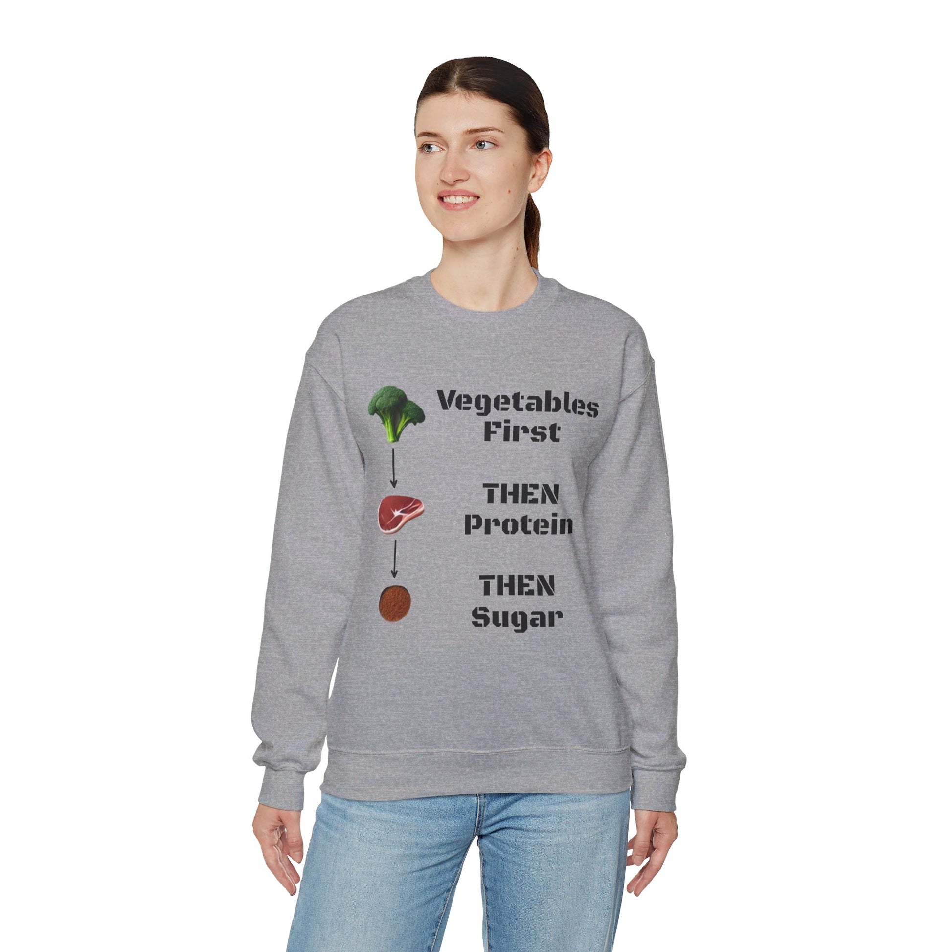 Vegetables First Sweatshirt - My Higher Being