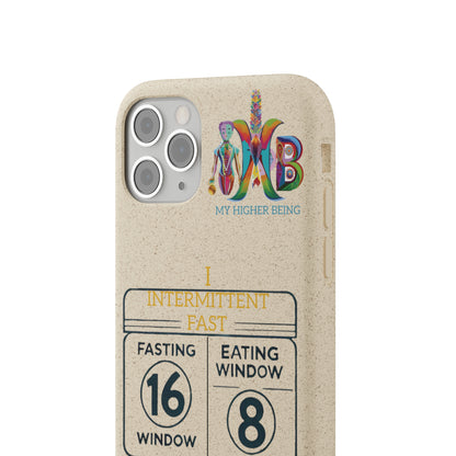 'I Intermittent Fast_16-8'_Plastic Free Biodegradable Phone Case (MHB Edition)