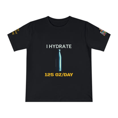 'I Hydrate 125 OZ/DAY' (MHB EDITION)_100% Organic Cotton T-Shirt