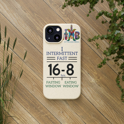 'I Intermittent Fast_16 - 8'_Plastic Free Biodegradable Phone Case (MHB Edition) - My Higher Being