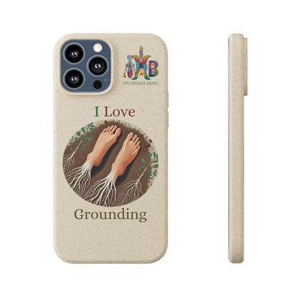 'I Love Grounding'_Plastic Free Biodegradable Phone Case