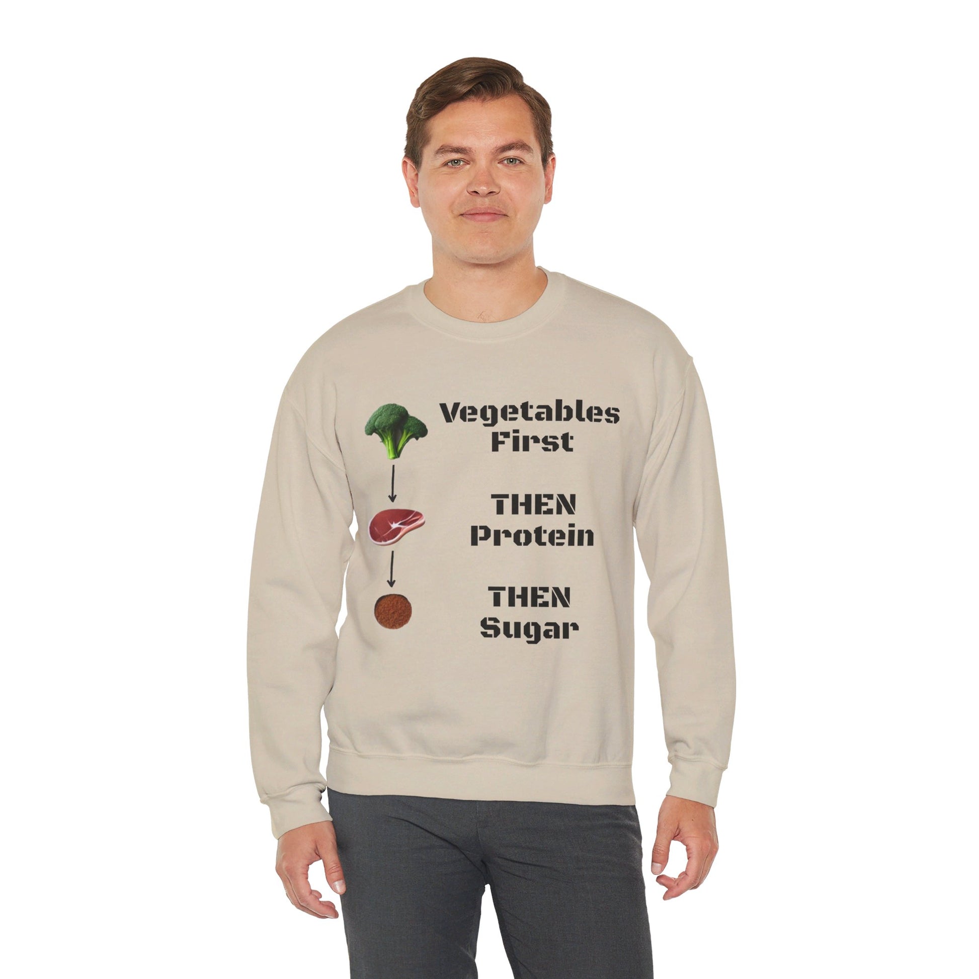 Vegetables First Sweatshirt - My Higher Being