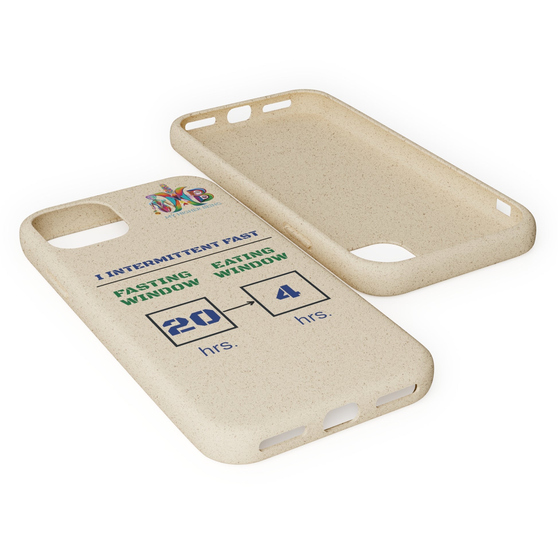 'I Intermittent Fast_20 - 4'_Plastic Free Biodegradable Phone Case (MHB Edition) - My Higher Being