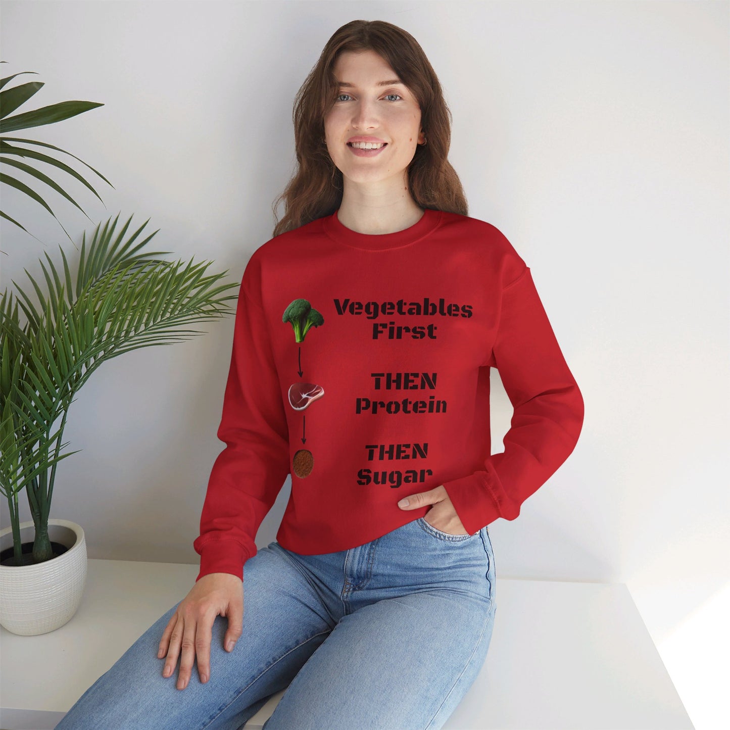 Vegetables First Sweatshirt - My Higher Being