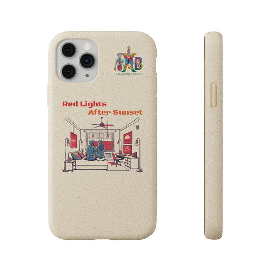 'Red Lights After Sunset'_Plastic Free Biodegradable Phone Case (MHB Edition) - My Higher Being