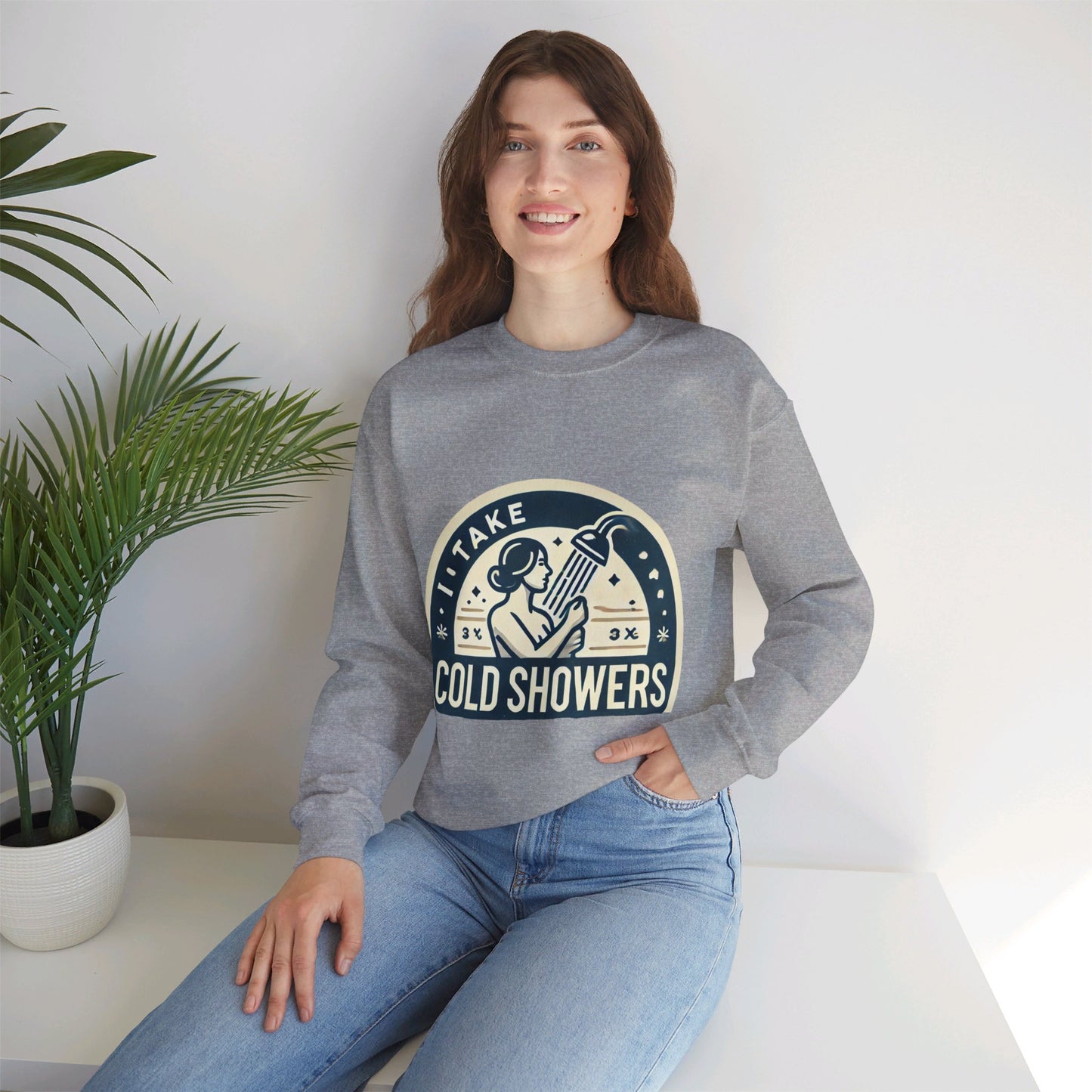 I Take Cold Showers Woman's Sweatshirt - My Higher Being