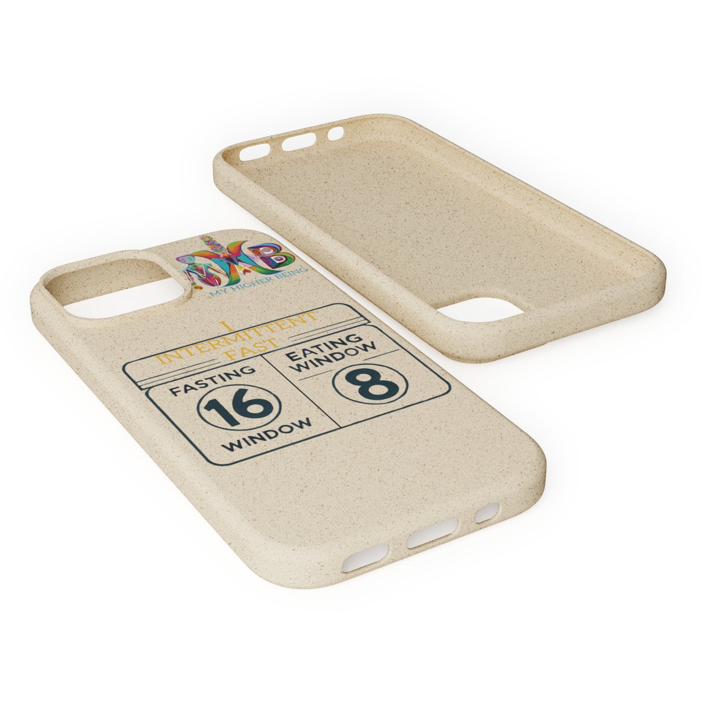 'I Intermittent Fast_16-8'_Plastic Free Biodegradable Phone Case (MHB Edition)